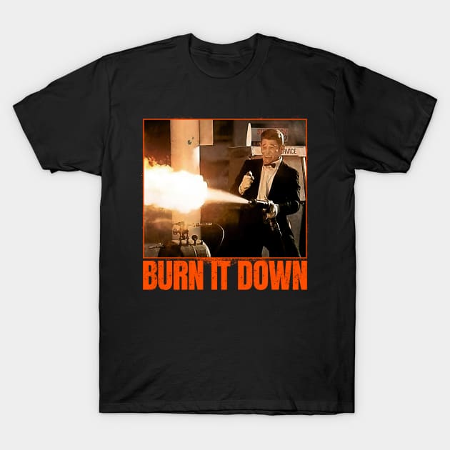 Burn It Down T-Shirt by The Art of Sammy Ruiz